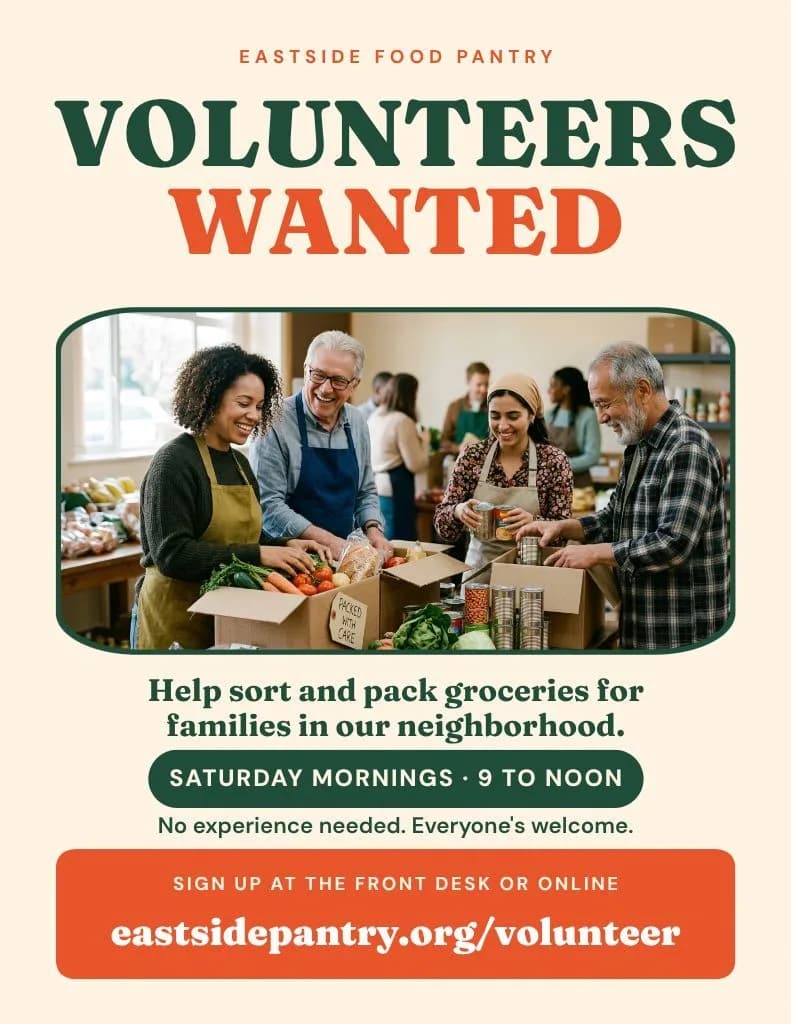Volunteers wanted poster for Eastside Food Pantry: a green and orange headline above a photo of volunteers packing groceries, Saturday mornings 9 to noon and an orange sign-up block