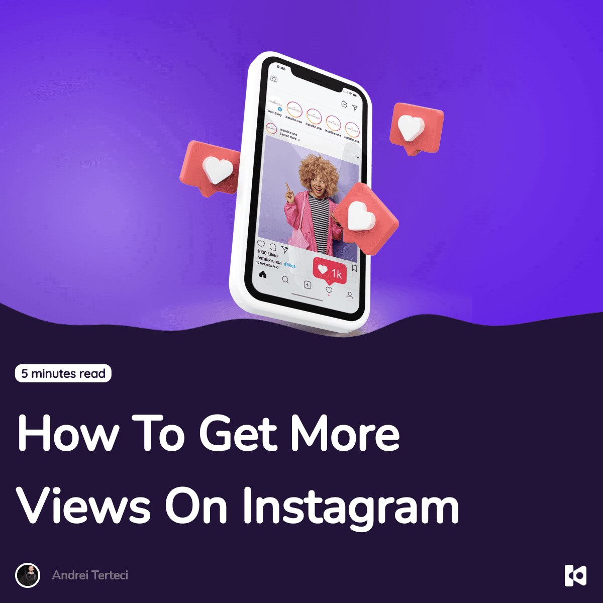 How to Get More Views on Instagram
